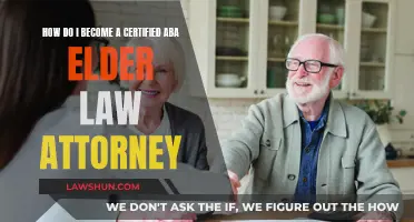 Becoming an Elder Law Attorney: ABA Certification Process