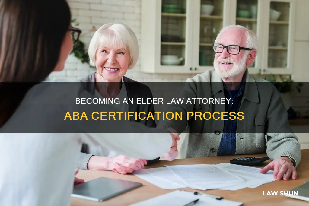 how do i become a certified aba elder law attorney