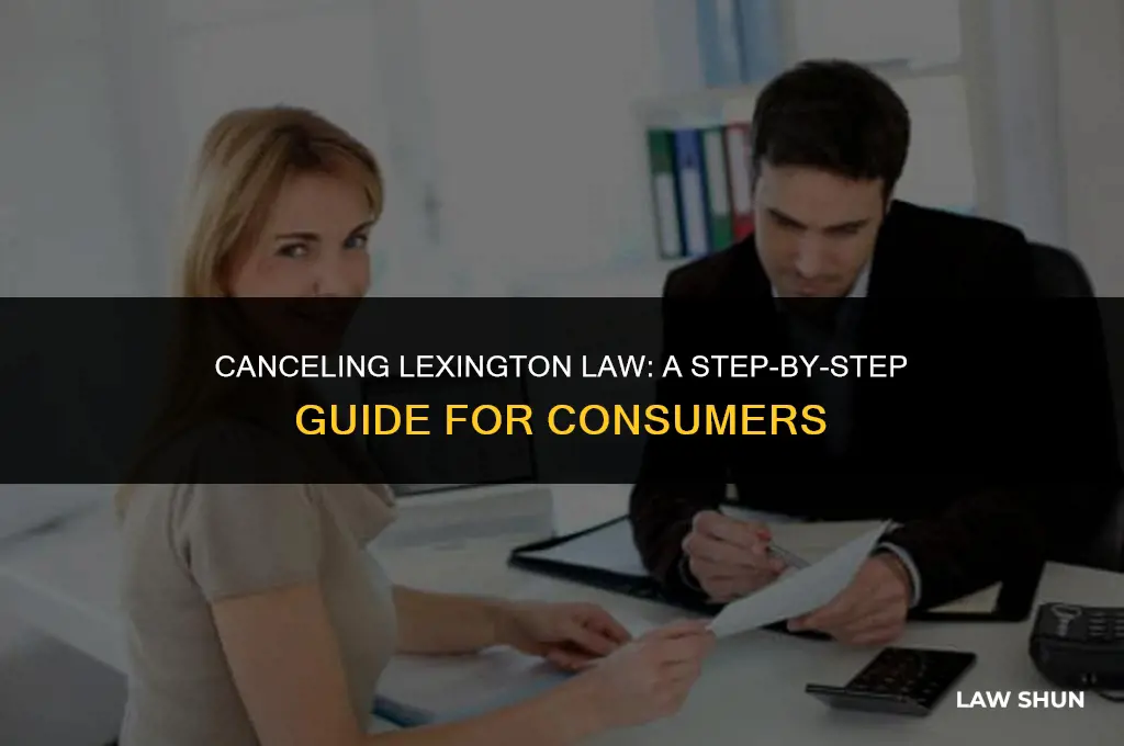 how do i cancel lexington law