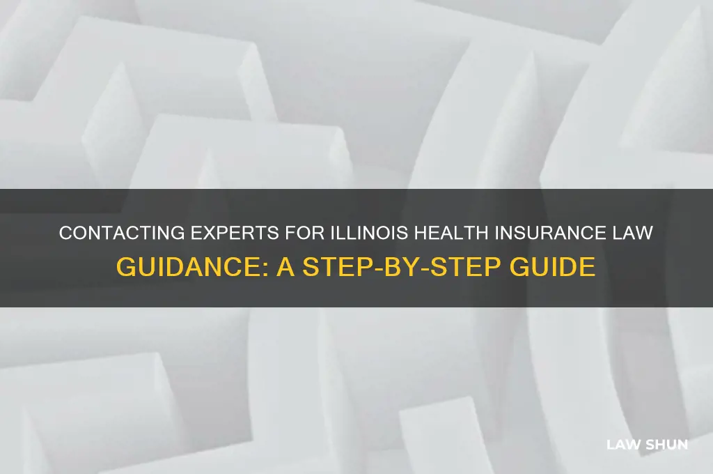how do i contact someone about illinois health insurance laws