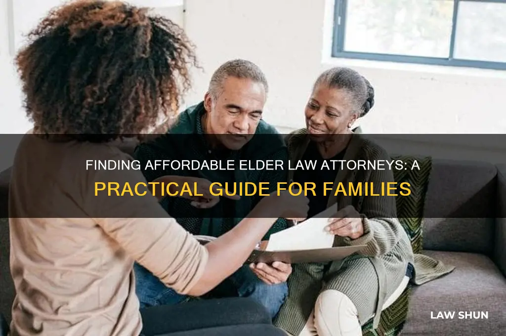 how do i find affordable atty om elder law