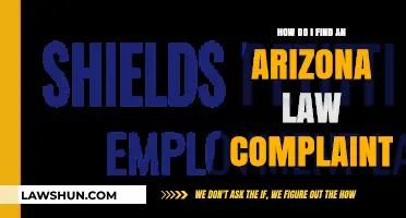 Finding an Arizona Law Complaint: A Step-by-Step Guide