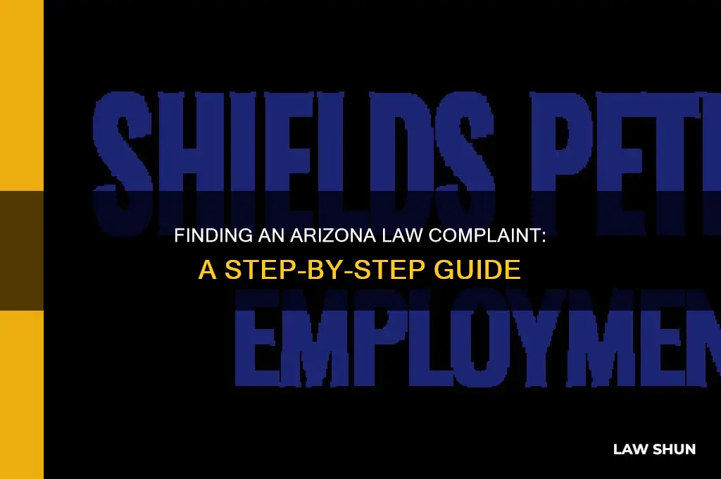 how do i find an arizona law complaint