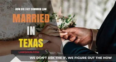 Understanding Common Law Marriage in Texas