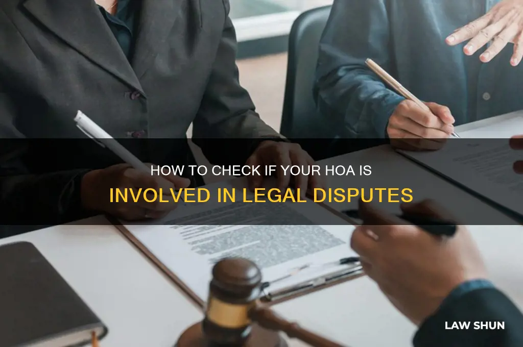 how do i know if my hoa has law suits
