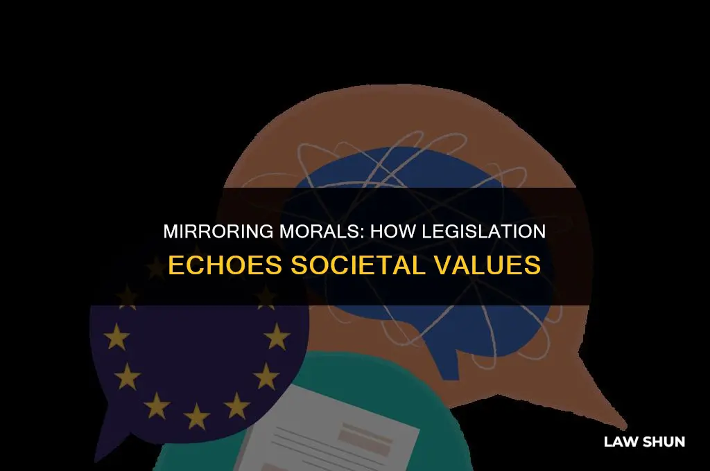 how do laws reflect society values
