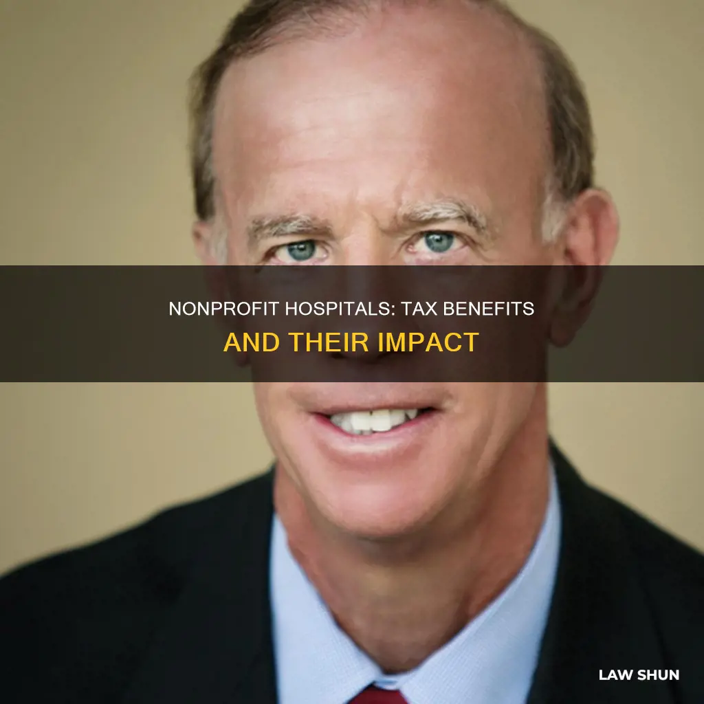 how do non profit hospitals benefit from tax laws