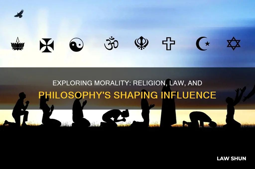 how do religion law and philosophy affect morality