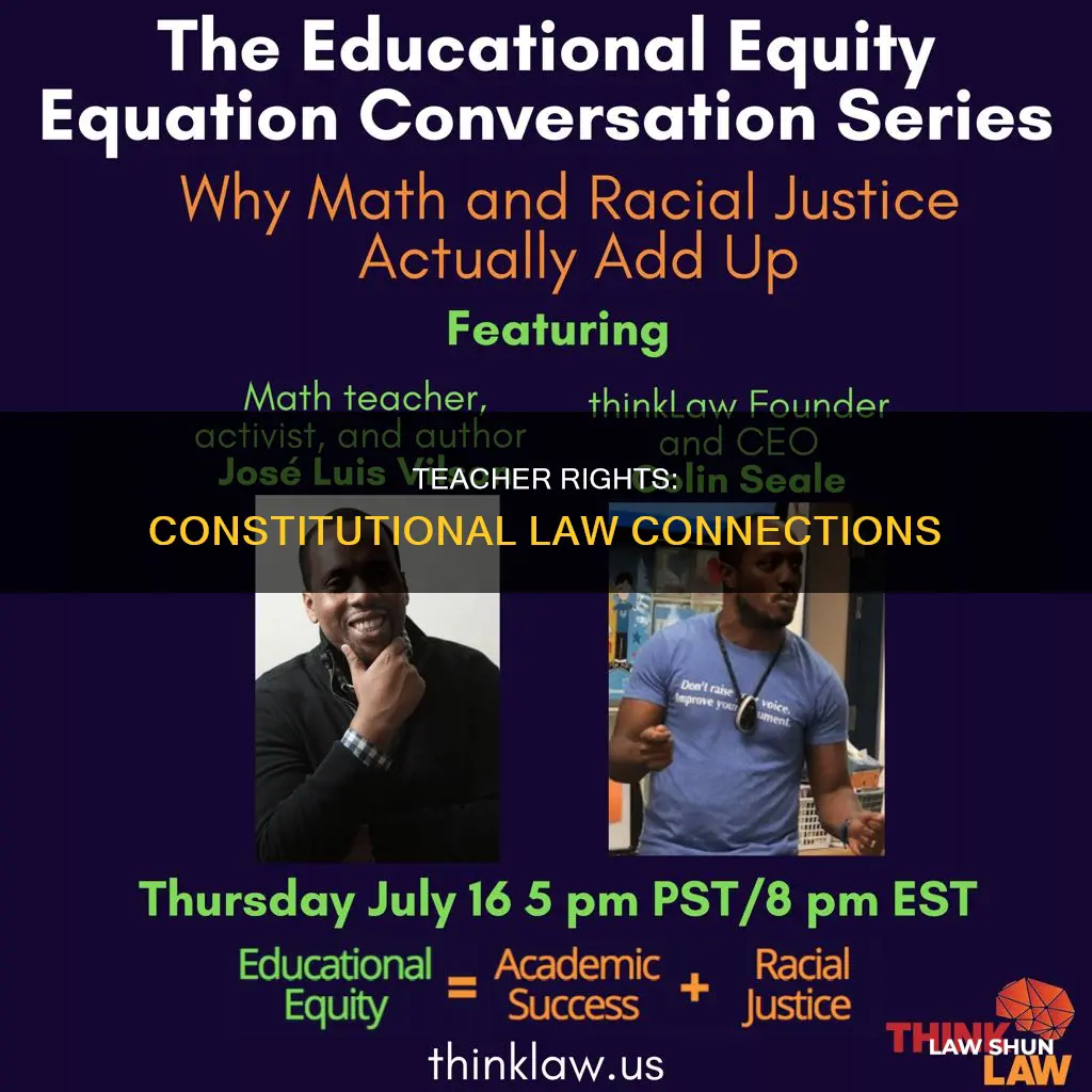 how do teacher rights connect to constitutional law