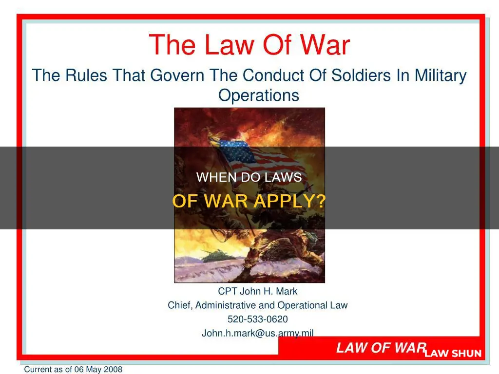 how do we decide when the laws of war apply