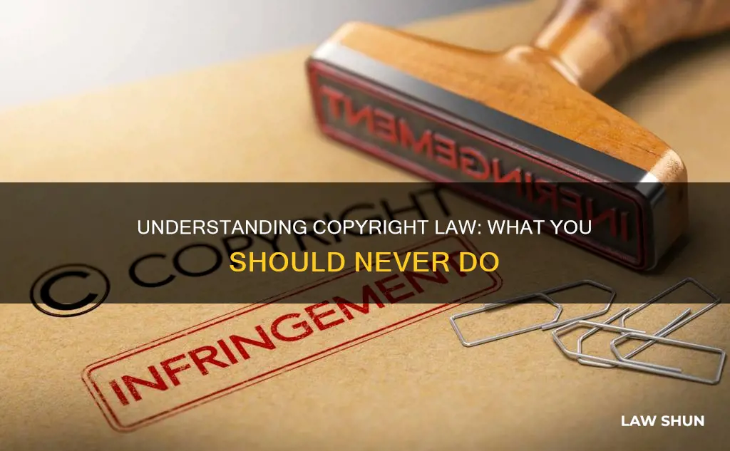 how do you break copyright law