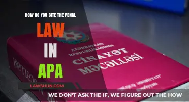 Citing Penal Law in APA Style: A Comprehensive Guide