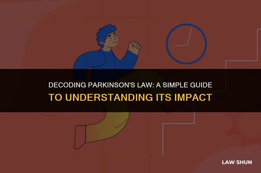 how do you explain parkinsons law