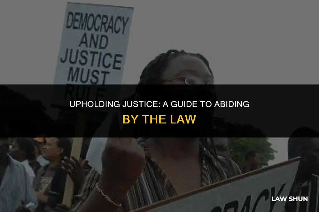 how do you keep the law