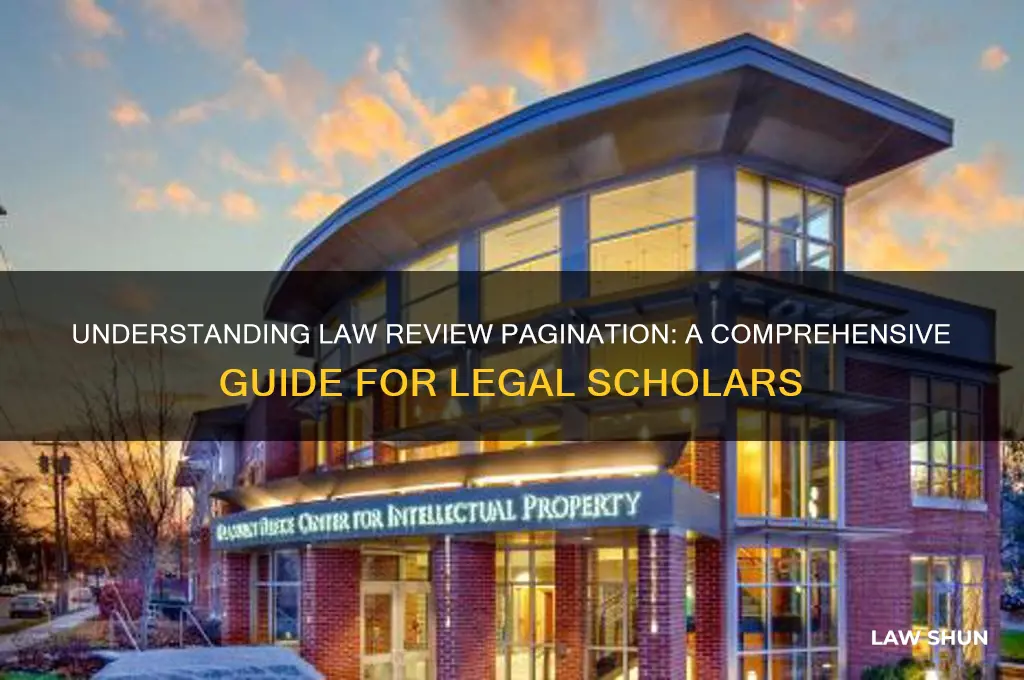 how do you know how a law review is pagniated