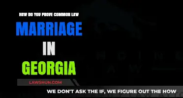 Proving Common Law Marriage in Georgia: What You Need