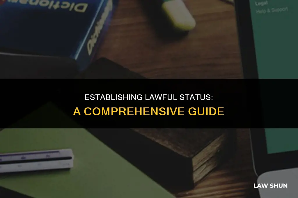 how do you prove lawful status