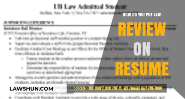 Highlighting Law Review Experience: Effective Resume Strategies for Legal Professionals