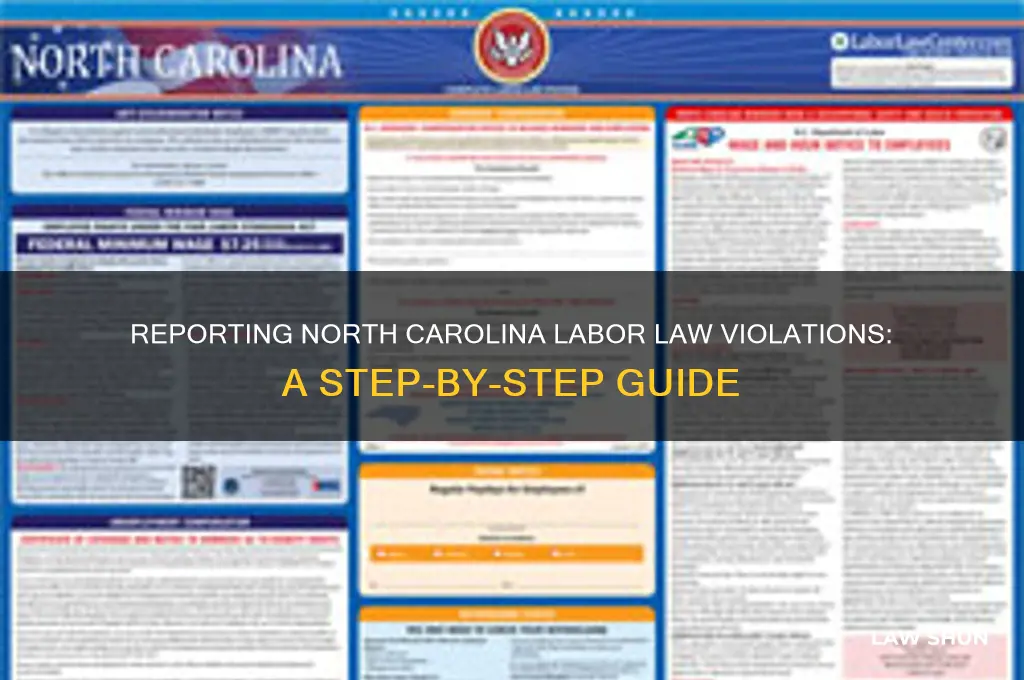 how do you report north carolina labor law infraction