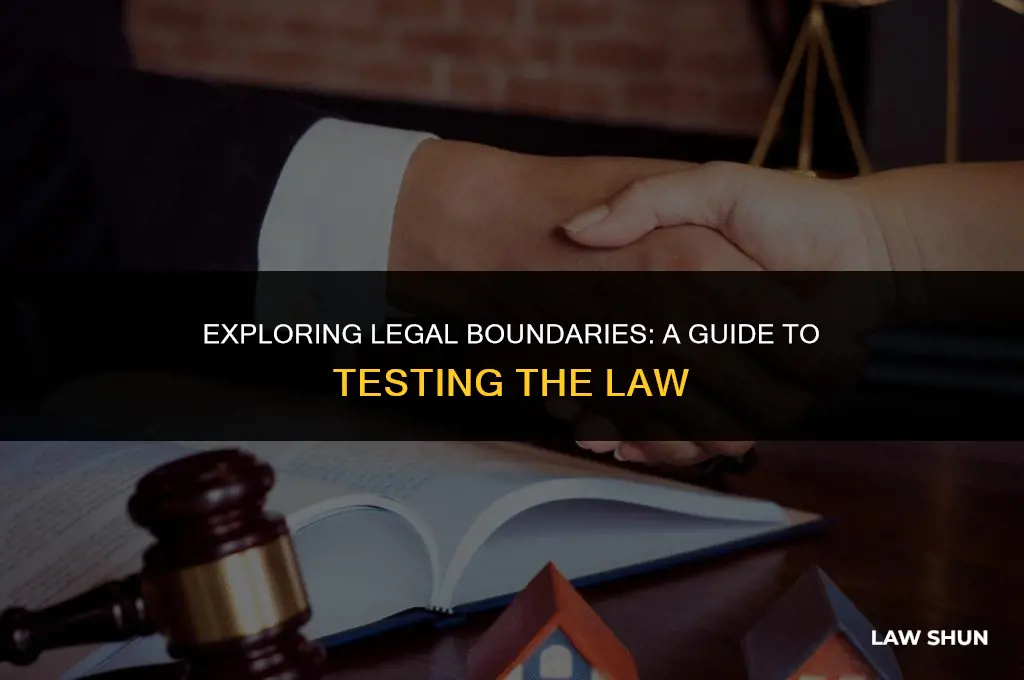 how do you test the law