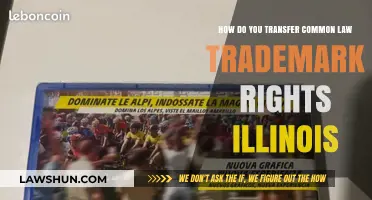 Trademark Transfer: Common Law Rights in Illinois