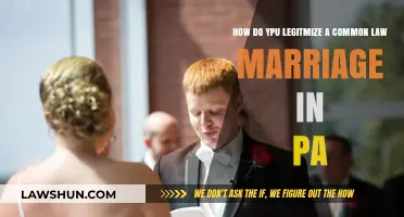 Legitimizing Common Law Marriage in PA: What You Need