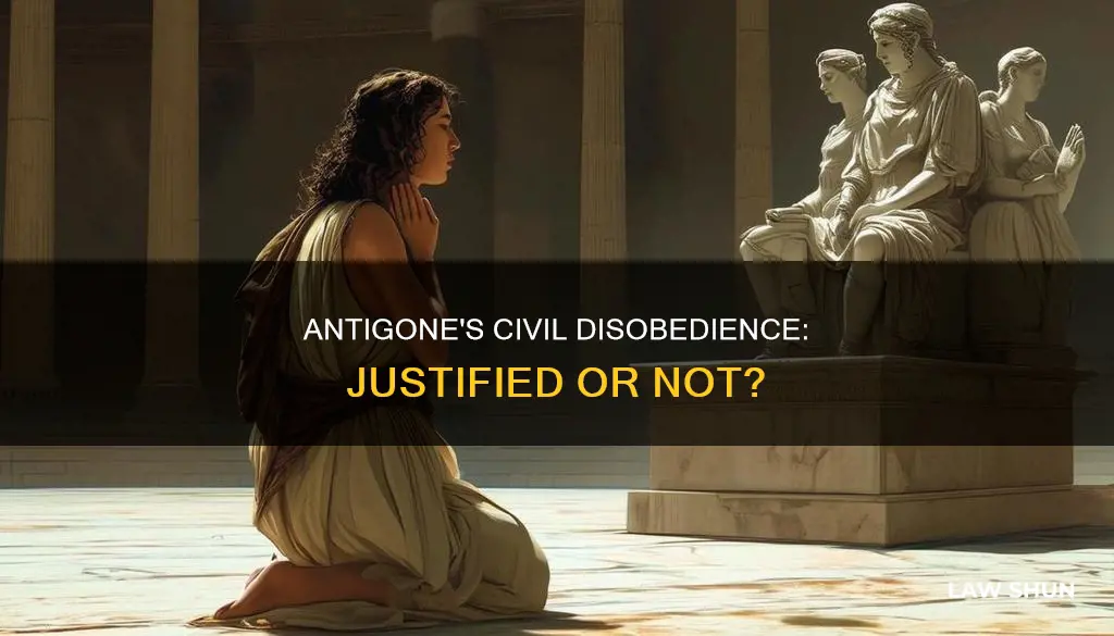 how does antigone justify breaking the law