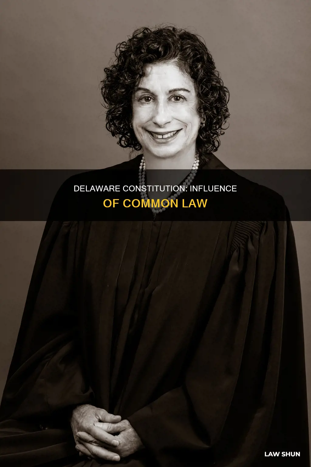 how does common law influence the constitution of delaware
