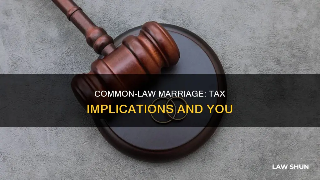 how does common law marriage effect your taxes