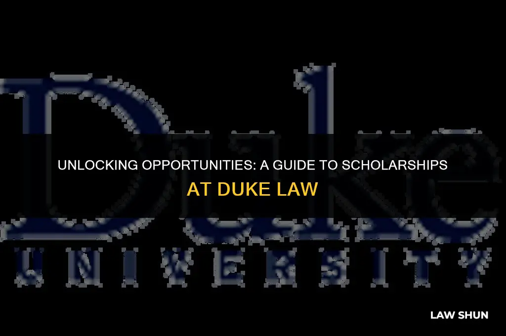 how does duke law give scholarships