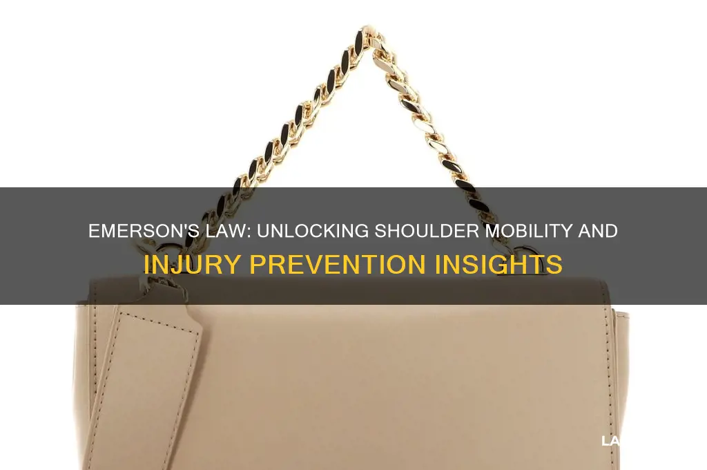 how does emersons law relate to the shoulder