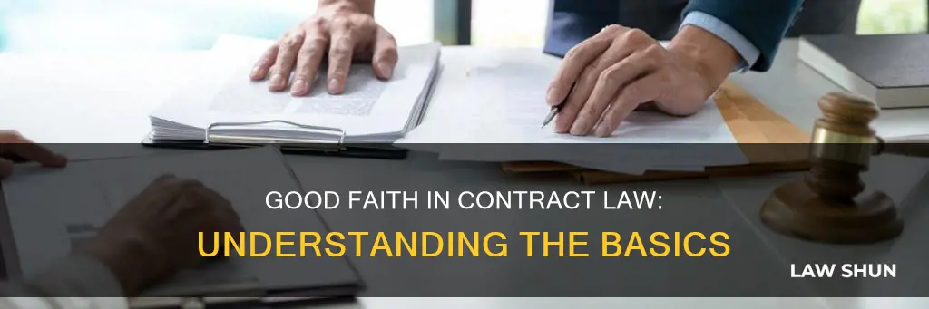 how does good faith apply to contract law