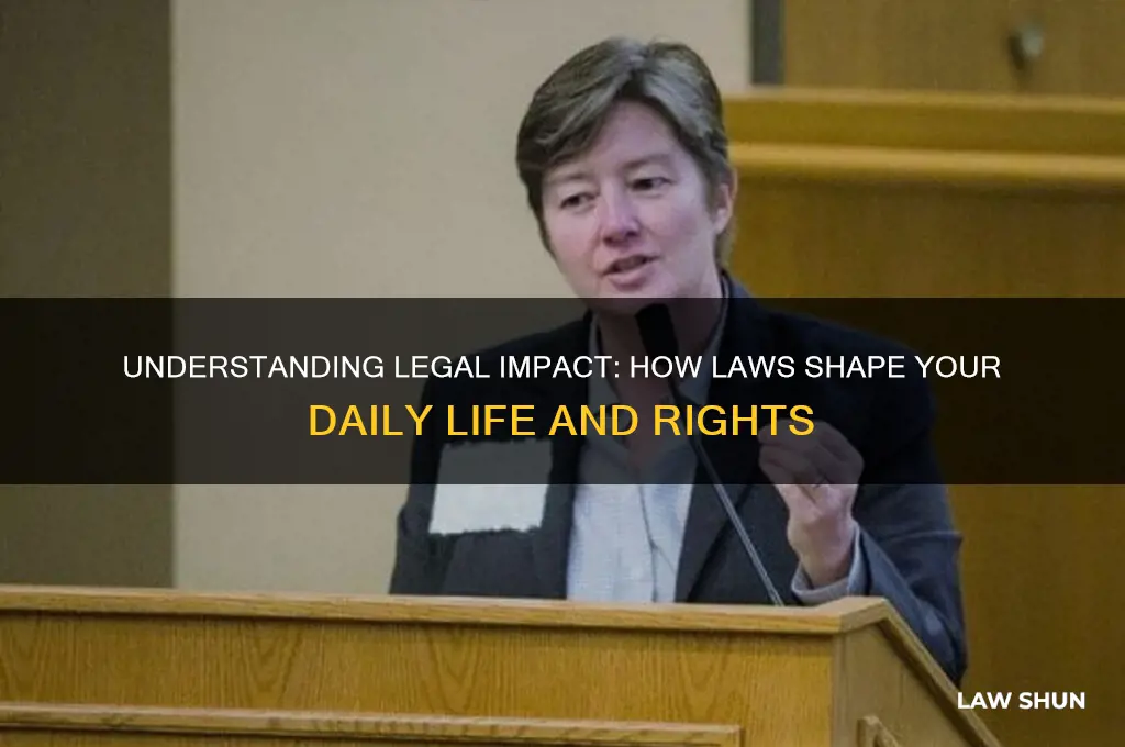 how does law affect me