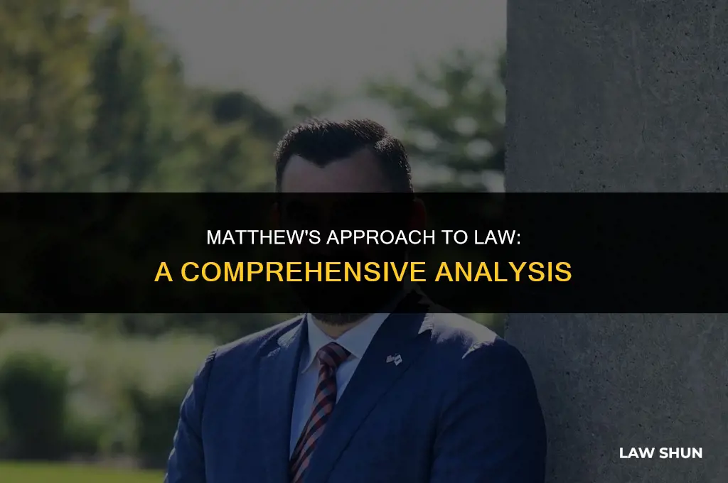 how does matthew treat the law