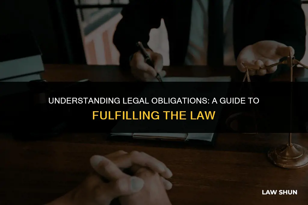 how does one fulfill the law