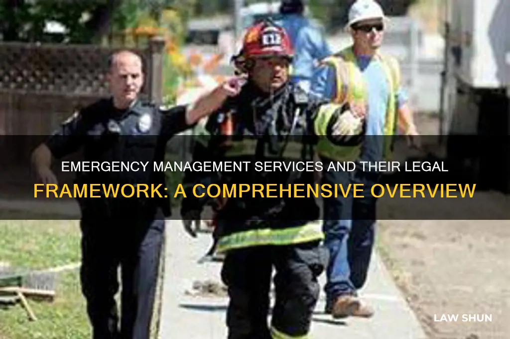 how does the emergency management service relate to law