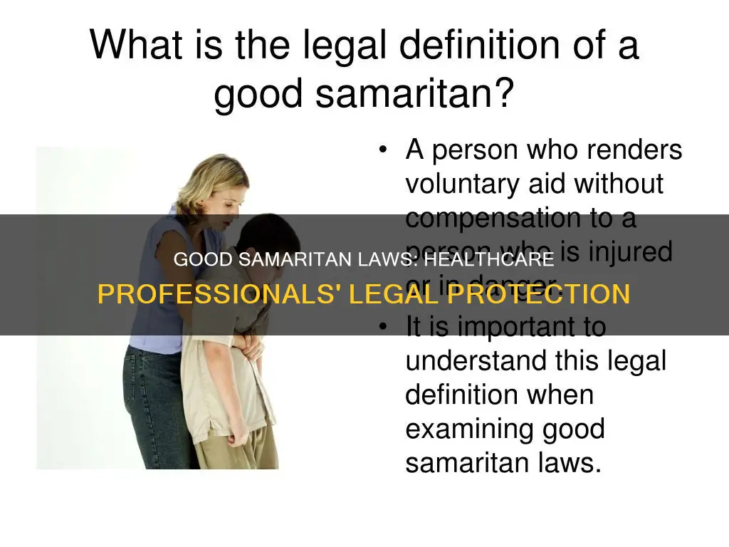 how does the good samaritan law apply to healthcare professionals