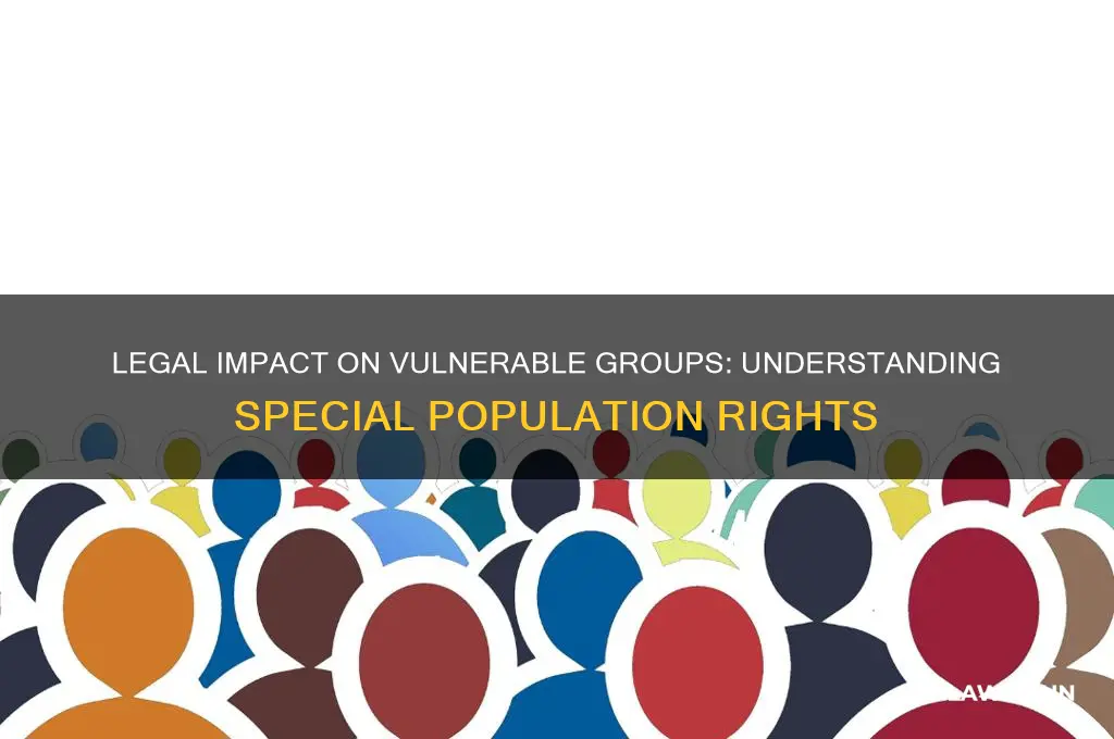 how does the law affect special population