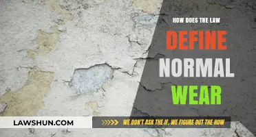Understanding Legal Definitions: What Constitutes Normal Wear and Tear?
