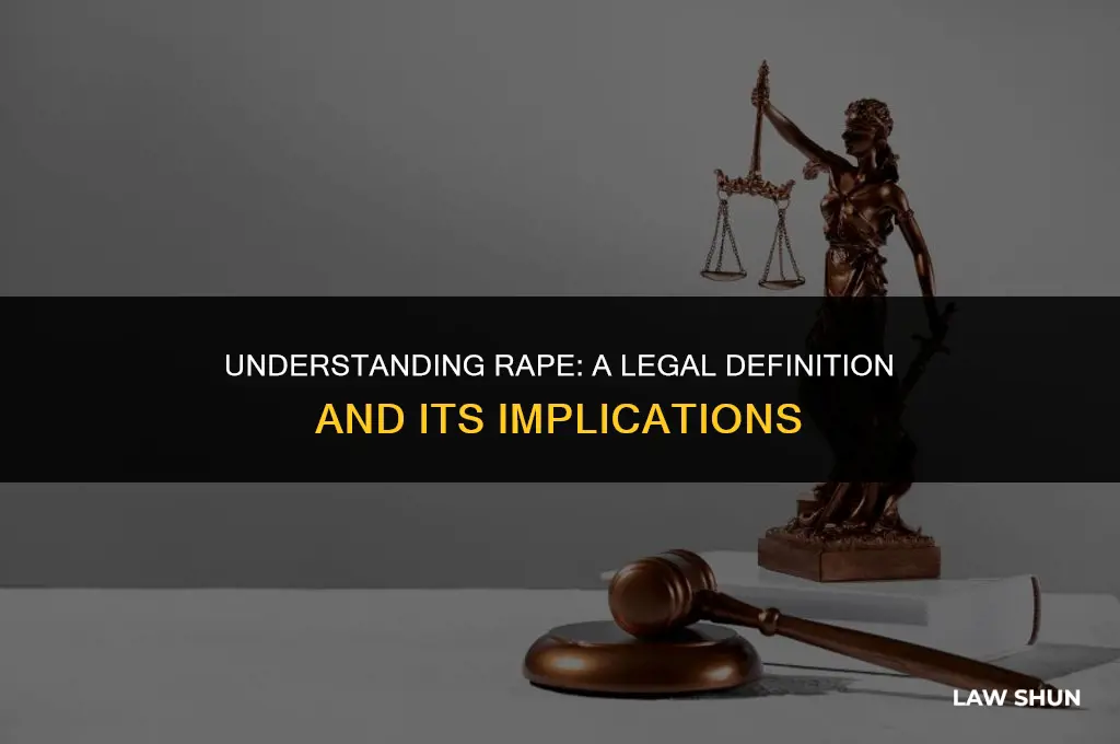how does the law define rape
