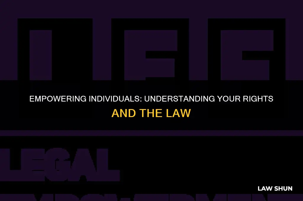 how does the law empower individuals