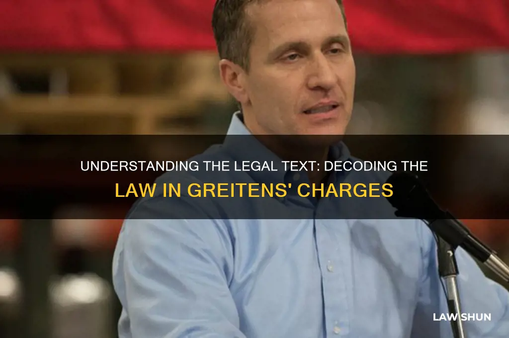 how does the law greitens is charged with actually read