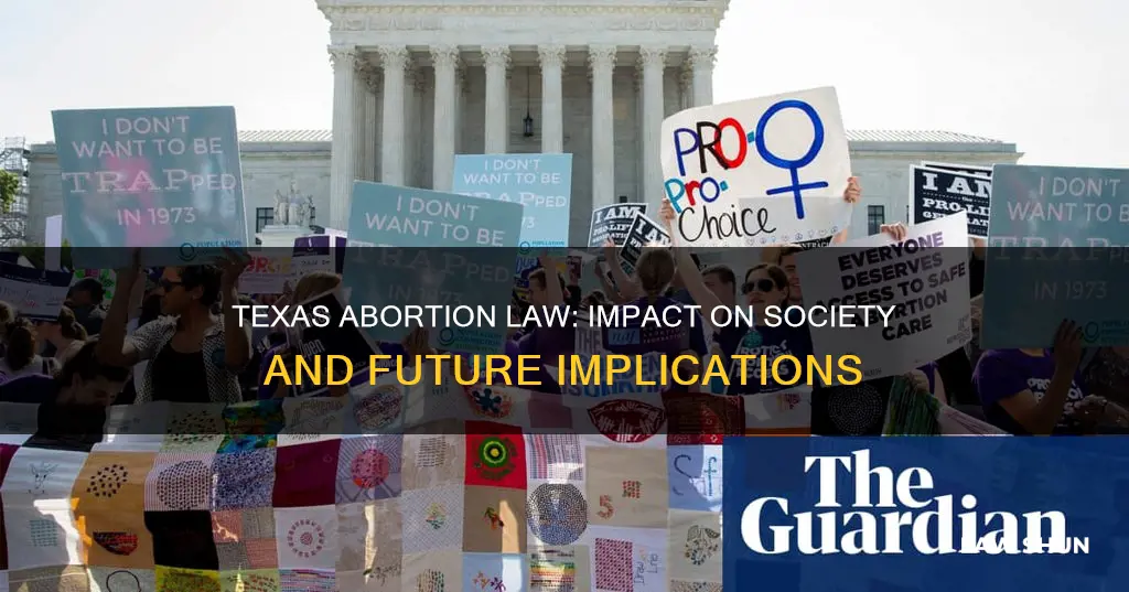 how does the texas abortion law affect society