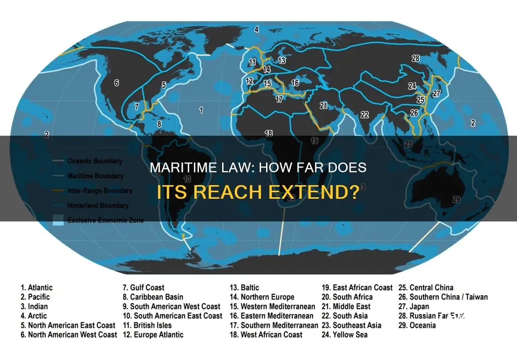 how far away from a coast does meritime law apply