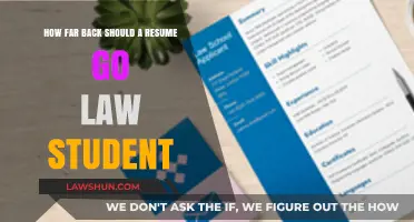 How Far Back Should Law Student Resumes Go?