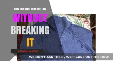 Bending the Law: How Far is Too Far?