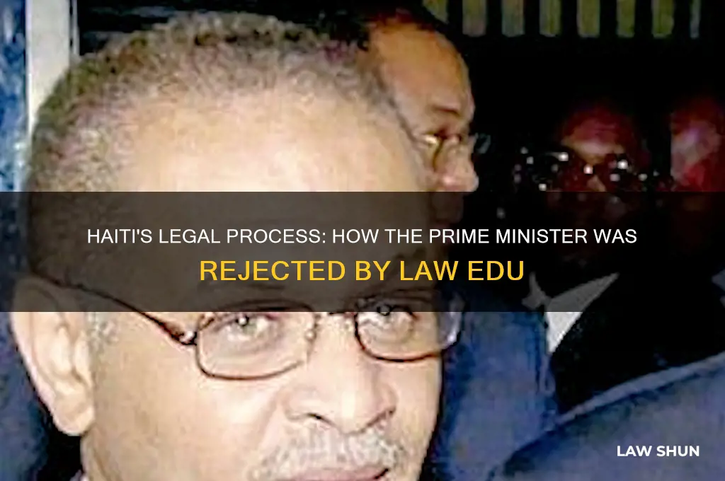 how haiti reject prime minister according to the law edu