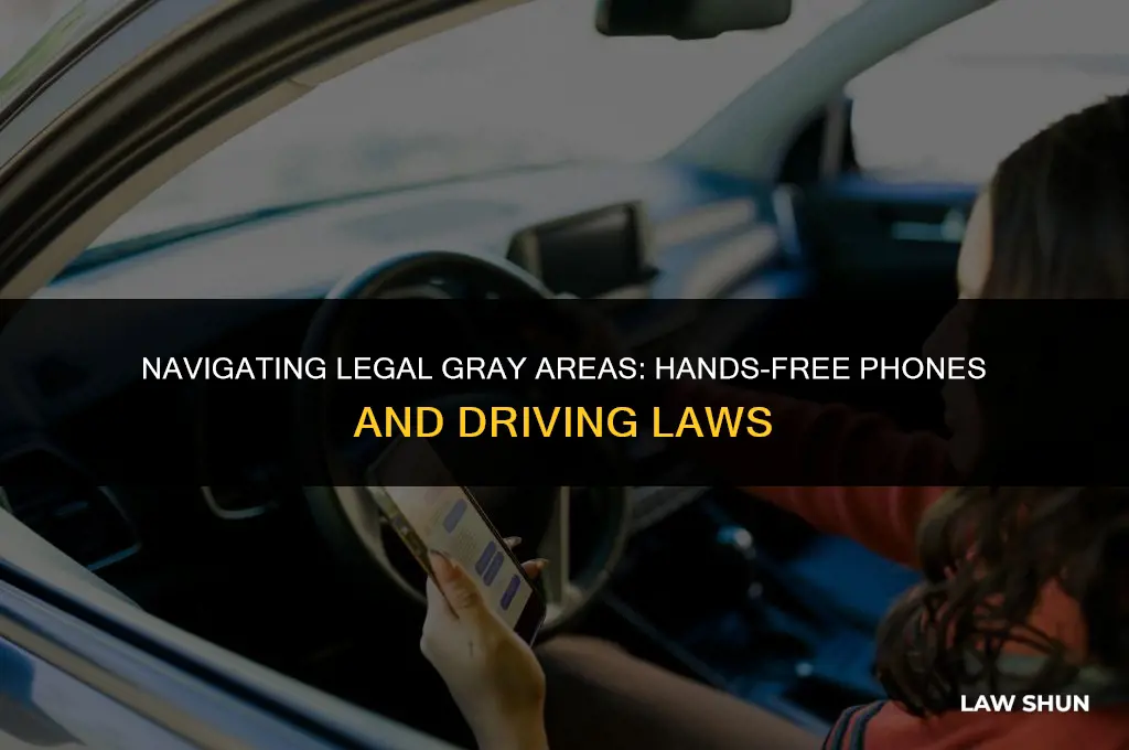 how handsfree phones complicate driving laws