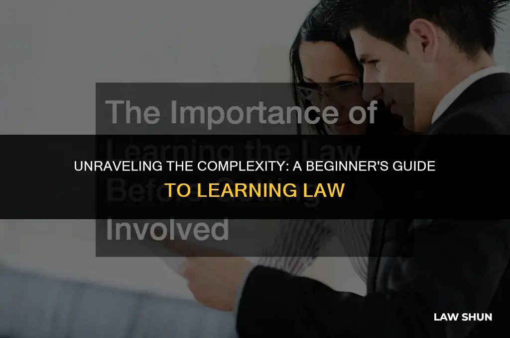 how hard is law to learn