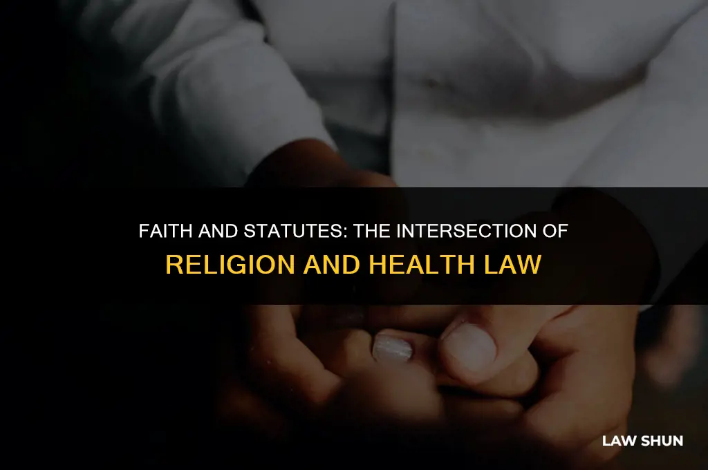 how has religion influenced health law